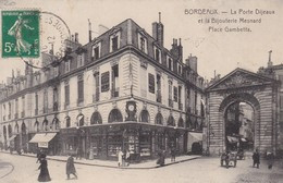 33 / BORDEAUX / LA PORTE DIJEAUX ET LA BIJOUTERIE MESNARD / PLACE GAMBETTA - Bordeaux