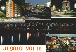 72378968 Jesolo Jesolo Di Notte  Nachtansicht Jesolo - Autres & Non Classés