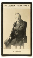 Collection FELIX POTIN N° 1 (1898-1908) : NANSEN, Explorateur Polaire Norvégien	- 611033 - Alte (vor 1900)