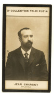 Collection FELIX POTIN N° 2 (1907-1922) : Jean CHARCOT, Explorateur Polaire - 611035 - Oud (voor 1900)