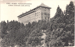 FR66 FONT ROMEU - Brun - Le Grand Hôtel - L'hôtel D'altitude - Belle - Autres & Non Classés