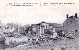 51 - Marne - ECRIENNES Dans Les Ruines - Bataille De La Marne Du 6 Au 12 Septembre - Otros & Sin Clasificación