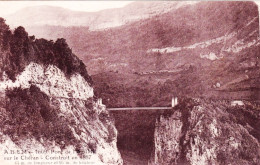73 - Savoie - Pont De L'abime Sur Le Cheran - Construit En 1887 - Autres & Non Classés