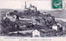 38 - Isere - VIENNE - Panorama De La Colline De Pipet - Vienne