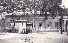 58 - Nievre - POUGUES Les EAUX  Pres Nevers - Le Casino - Pougues Les Eaux