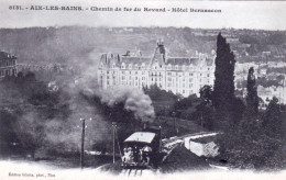 73 - Savoie - AIX Les BAINS - Chemin De Fer Du Revard - Hotel Bernascon - Aix Les Bains