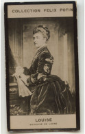 Collection FELIX POTIN N° 1 (1898-1908) : LOUISE, Marquise De Lorne - 611043 - Ancianas (antes De 1900)