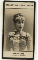 Collection FELIX POTIN N° 1 (1898-1908) : STEPHANIE, Princesse De Belgique - 611044 - Alte (vor 1900)