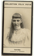 Collection FELIX POTIN N° 1 (1898-1908) : THYRA, Princesse De Danemark - 611045 - Alte (vor 1900)