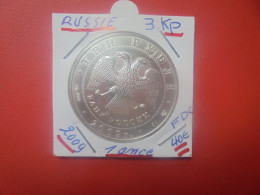 RUSSIE 3 ROUBLES 2009 ARGENT 999/1000 ONE OUNCE 31,1 Gr(A.5) - Russie