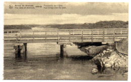 CPA  RUINES DE DIXMUDE  1914 1918        -   PASSERELLE SUR L YSER - War 1914-18