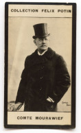 Collection FELIX POTIN N° 1 (1898-1908) : Comte MOURAWIEF, Homme Politique Russe - 611052 - Alte (vor 1900)