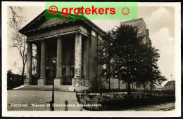ZIERIKZEE Nieuwe Of Sint Lieven Monsterkerk Ca 1935 ? - Zierikzee