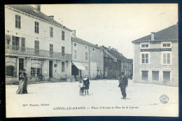 Cpa Du 88 Liffol Le Grand --  Place D' Armes Et Rue De La Corvée  STEP141 - Liffol Le Grand