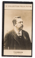 Collection FELIX POTIN N° 2 (1907-1922) : THOMSON, Homme Politique - 611060 - Alte (vor 1900)