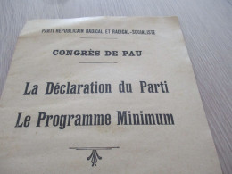 Tract Politique Ancien Parti Républicain Radical Et Radical Socialiste  Programme Du Parti Congrès De Pau 1914 - Documents Historiques