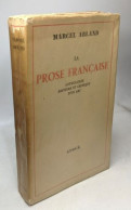 La Prose Française Anthologie Histoire Et Critique D'un Art - Other & Unclassified