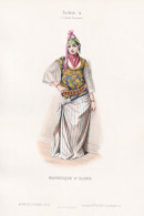 Mauresque D'Alger - Moors Mauren Moorish Woman / Algeria Algerien Algérie / Costume Tracht Costumes Trachten - Estampas & Grabados