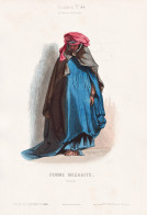 Femme Mezabite (Sahara) - Mozabiten Mozabite Banu Mzab M'zab / Costume Tracht Costumes Trachten - Estampes & Gravures