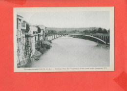 47 VILLENEUVE Sur LOT Cpa Le Nouveau Pont Des Tramways  Edit Roussel - Villeneuve Sur Lot