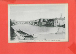 47 VILLENEUVE Sur LOT Cpa Pont Neuf Et Barrage Au Moulin De Gajac  Edit Roussel - Villeneuve Sur Lot