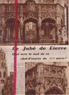 Lierre Lier - Le Jubé Du 16° Siècle  - Orig. Knipsel Coupure Tijdschrift Magazine - 1937 - Non Classés