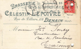 E643 Entier Postal Brasserie Célestin Le Poivre Denain - Cartes Précurseurs