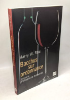 Bacchus Sur Ordonnance: LA MEDECINE PAR LE VIN LA BELLE EPOQUE AU "PARADOXE FRANCAIS" - Gezondheid