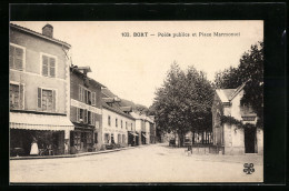 CPA Bort, Poids Publics Et Place Marmontel  - Sonstige & Ohne Zuordnung