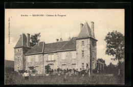 CPA Uzerche, Château De Faugeras  - Uzerche