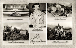 CPA Roi Ludwig II. Von Bayern, Schloss Herrenchiemsee, Linderhof, Neuschwanstein, Hohenschwangau - Familles Royales