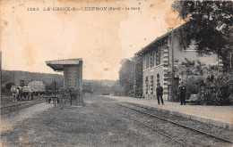 LA CROIX ST LEUFROY - La Gare - Autres & Non Classés