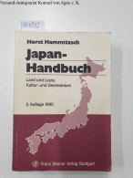 Japan-Handbuch: Land Und Leute, Kultur- Und Geistesleben - Otros & Sin Clasificación