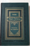 Das Schießwesen: Gratis-Beilage Der Deutschen Jäger-Zeitung, IX. Band : 1907/08 : - Autres & Non Classés