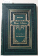 Das Schießwesen: Gratis-Beilage Der Deutschen Jäger-Zeitung, VIII. Band : 1906/07 : - Other & Unclassified