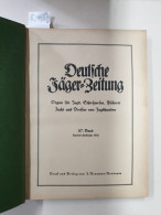 Deutsche Jäger-Zeitung : 97. Band, Zweites Halbjahr Von 1931 : (Organ Für Jagd, Schießwesen, Fischerei, Zuc - Andere & Zonder Classificatie