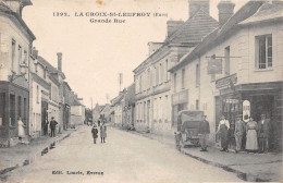 LA CROIX ST LEUFROY - Grande Rue - Altri & Non Classificati