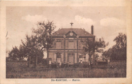 SAINTE MARTHE - La Mairie - Altri & Non Classificati