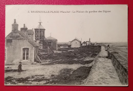 50 - RAVENOVILLE-PLAGE  LA MAISON DU GARDIEN DES DIGUES - Autres & Non Classés