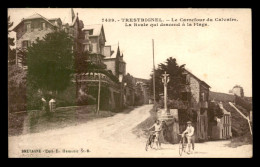 22 - TRESTIGNEL - LE CARREFOUR DU CALVAIRE ET LA ROUTE QUI DESCEND A LA PLAGE - Autres & Non Classés