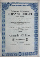 Ateliers De Constructions Fernand Bodart - Marchienne Au Pont - 1949 - Action De 1000 Francs - Industrie