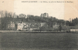 NOGENT LE ROTROU : LE CHATEAU - Nogent Le Rotrou