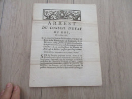 Arrest Du Conseil D'Etat Du Roi 10/03/1785 Emprunt Sénéchaussée De Toulouse Pour Construction D'1 Chemin Jusqu'à Castres - Decreti & Leggi