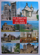 FRANCE - CANTAL - Ses Eglises - Autres & Non Classés