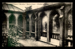 57 - MONTIGNY-LES-METZ - SACRE-COEUR - CLOITRE EXTERIEUR - Sonstige & Ohne Zuordnung