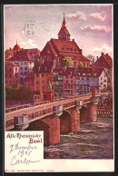 AK Basel, Partie An Der Alten Rheinbrücke  - Basel