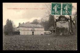 60 - ST-GERMER-DE-FLY - LE CHATEAU - VIILLE TOUR - Autres & Non Classés