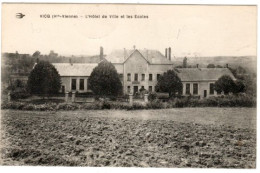 VICQ  L'hôtel De Ville Et Les écoles - Altri & Non Classificati