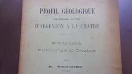 BERRY INDRE 1903 PROFIL GEOLOGIQUE DU CHEMIN DE FER D ARGENTON A LA CHATRE E BENOIT PALEONTOLOGIE OROGENIE.. - Centre - Val De Loire