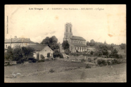 88 - BELMONT - L'EGLISE - VOIR ETAT - Autres & Non Classés